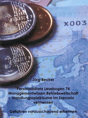 cover image of Personalbilanz Lesebogen 74 Managementwissen Betriebswirtschaft--Handlungsräume im Szenario vermessen